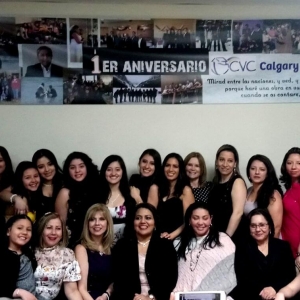 1st Anniversary CVC Calgary Canada | Centro de Vida Cristiana